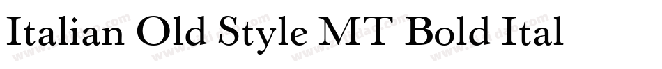 Italian Old Style MT Bold Italic字体转换